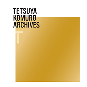 收錄超出曲目表字數範圍的100首樂曲！小室哲哉精選輯「TETSUYA KOMURO 