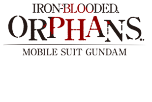 MOBILE SUIT GUNDAM IRON-BLOODED ORPHANS